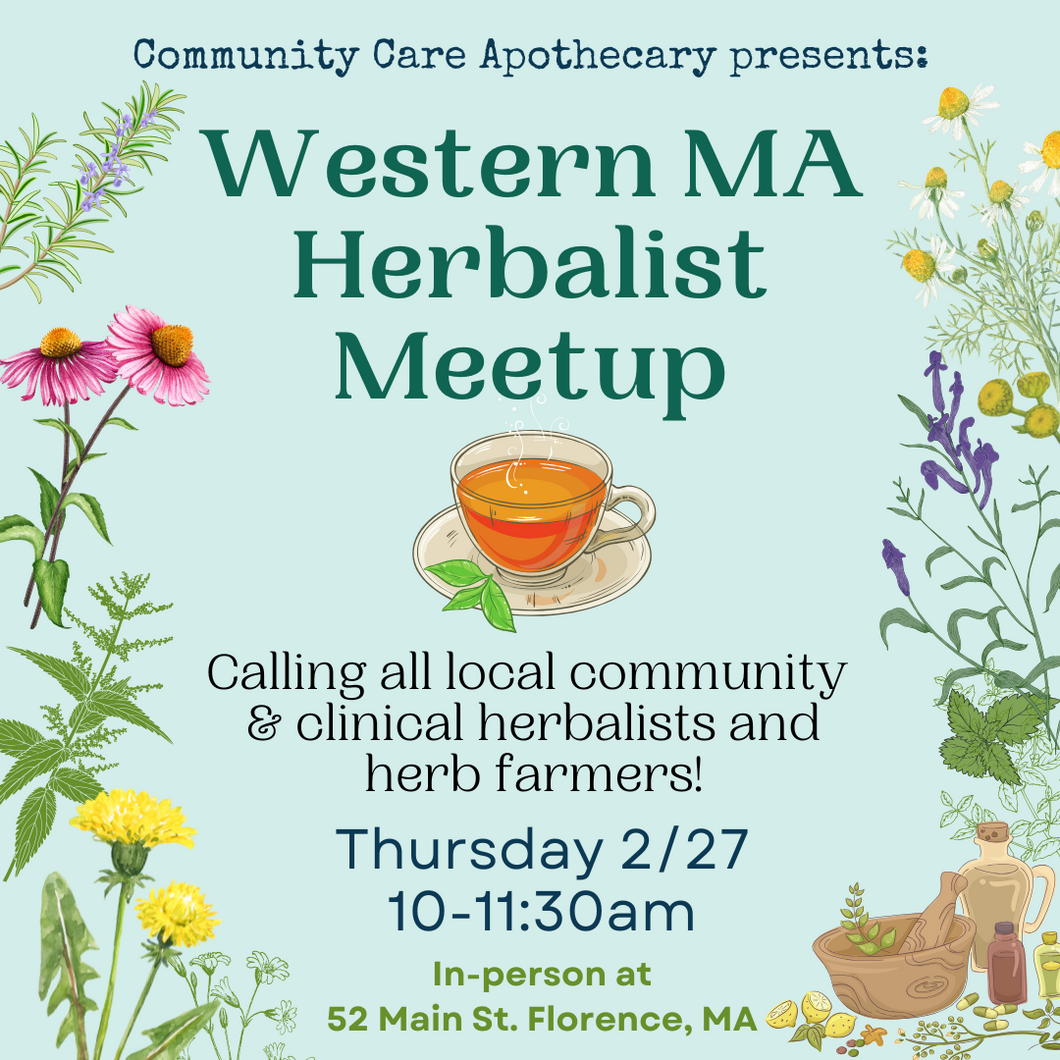 Western MA Herbalist Meetup